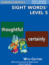 Sight Words Plus Level 5 Flash Cards with Critters for Grade 3 & Up by William Robert Stanek eBook